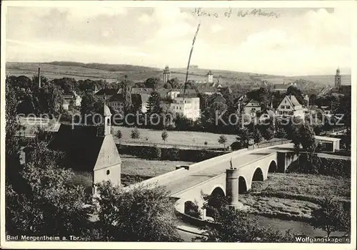 Bad Mergentheim Wolfgangskapelle Bruecke Kat. Bad Mergentheim