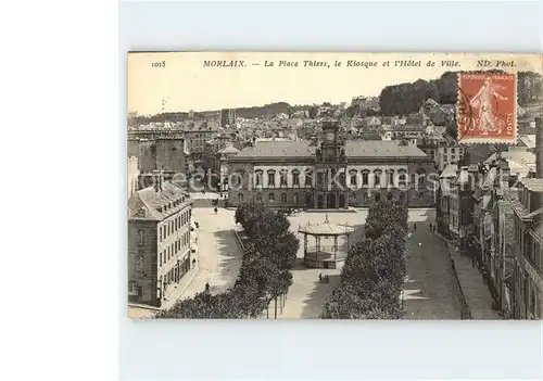 Morlaix Place Thiers Kiosque Hotel de Ville Stempel auf AK Kat. Morlaix