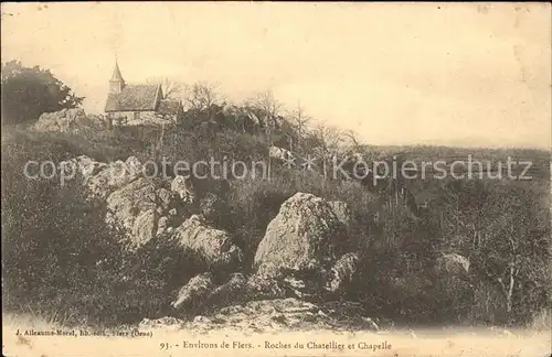 Flers Orne Roches du Chatellier et Chapelle Kat. Flers