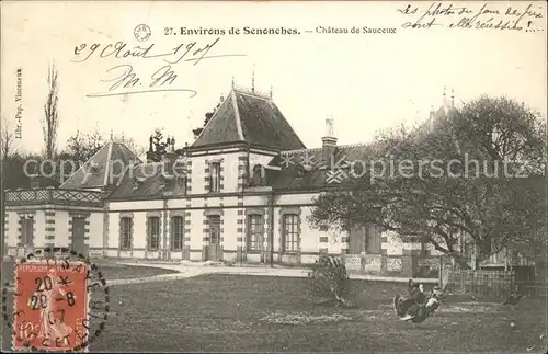 Senonches Chateau de Sauceux Stempel auf AK Kat. Senonches