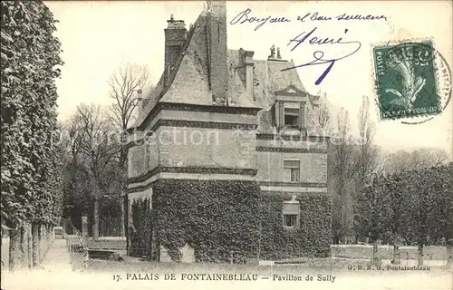 Fontainebleau Seine et Marne Palais Pavillon de Sully Stempel auf AK Kat. Fontainebleau