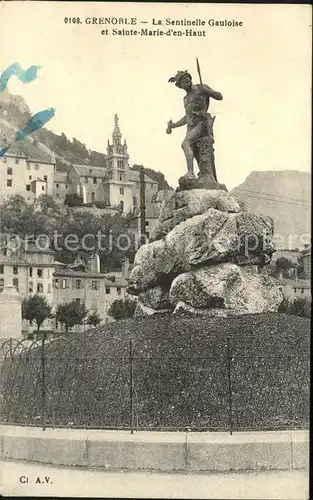 Grenoble La Sentinelle Gauloise Statue Sainte Marie d en Haut Chapelle Kat. Grenoble