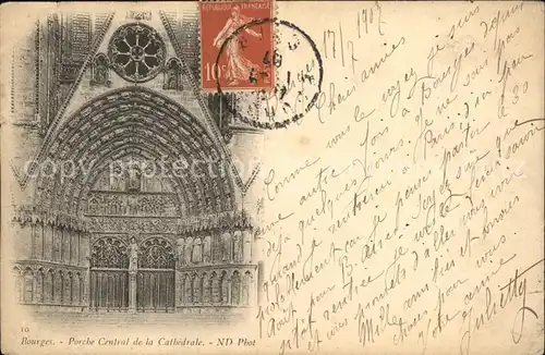 Bourges Porche Central de la Cathedrale Stempel auf AK Kat. Bourges