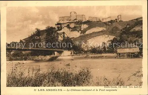 Les Andelys Chateau Gaillard et Pont suspendu Kat. Les Andelys