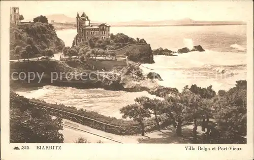 Biarritz Pyrenees Atlantiques Villa Belga et Port Vieux Kat. Biarritz