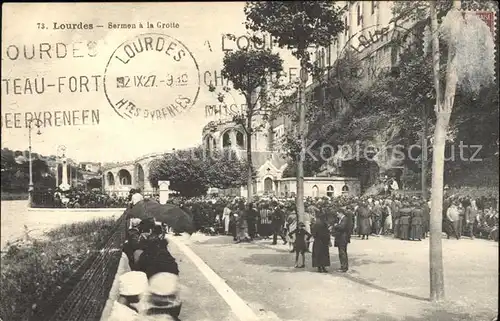 Lourdes Hautes Pyrenees Sermon a la Grotte Stempel auf AK Kat. Lourdes