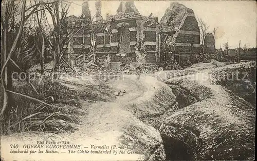 Vermelles bombarde par les Boches Guerre Europeenne 1. Weltkrieg Kat. Vermelles