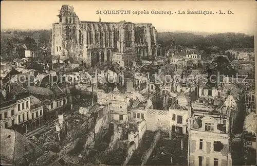 Saint Quentin apres la Grande Guerre Basilique 1. Weltkrieg Kat. Saint Quentin