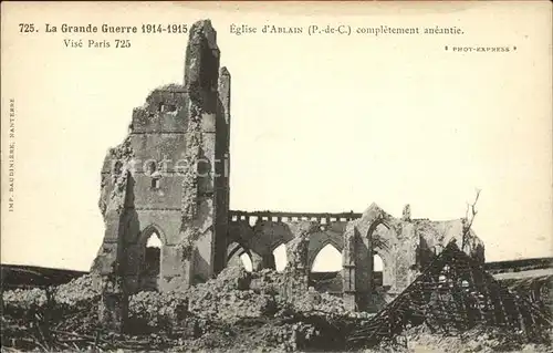 Ablain Saint Nazaire Eglise Ruine Grande Guerre 1. Weltkrieg Kat. Ablain Saint Nazaire