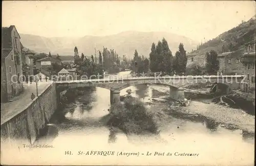 Saint Affrique Pont du Centenaire Kat. Saint Affrique