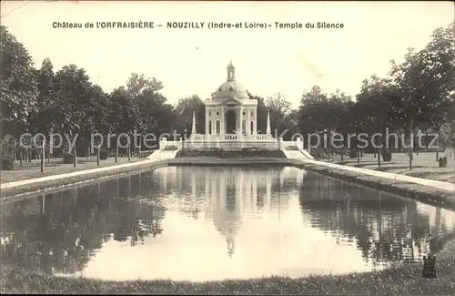 Nouzilly Chateau de l Orfraisiere Temple du Silence Etang Kat. Nouzilly