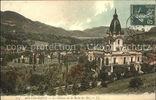 Aix les Bains Chateau de la Roche du Roi Stempel auf AK Kat. Aix les Bains