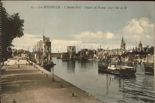 La Rochelle Charente Maritime Avant Port Depart du Vapeur pour l Ile de Re Kat. La Rochelle