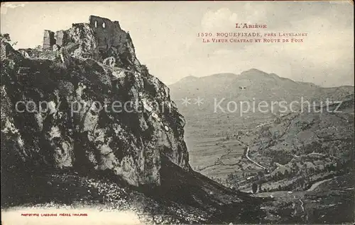 Roquefixade Ruines du vieux Chateau Route de Foix Kat. Roquefixade