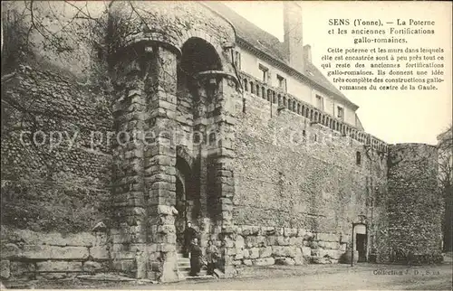 Sens La Poterne et anciennes Fortifications gallo romaines Kat. Sens