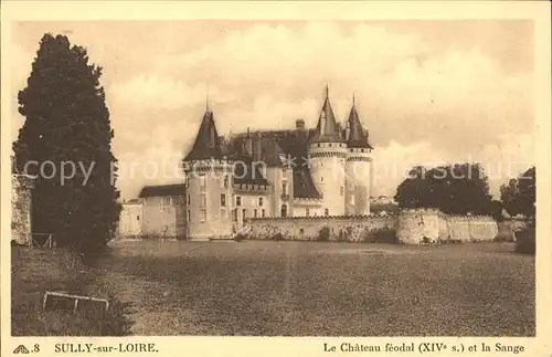 Sully sur Loire Chateau feodal XIV siecle et la Sange Kat. Sully sur Loire