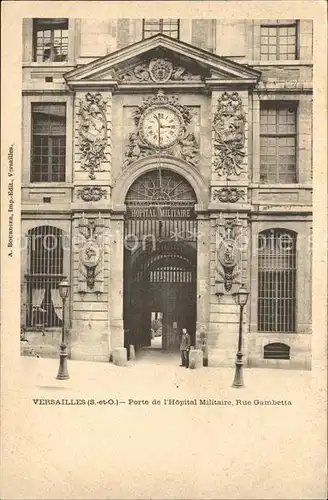 Versailles Yvelines Porte de l Hopital Militaire Rue Gambetta Kat. Versailles