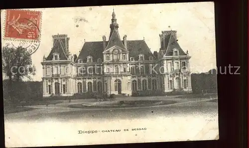 Dieppe Seine Maritime Chateau de Bessac Stempel auf AK Kat. Dieppe