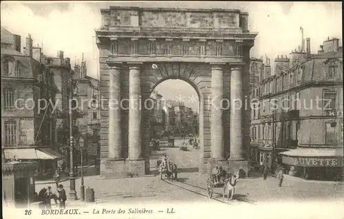 Bordeaux Porte des Salinieres Pferdekutsche Kat. Bordeaux