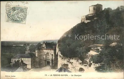 La Roche Guyon Le Donjon Stempel auf AK Kat. La Roche Guyon