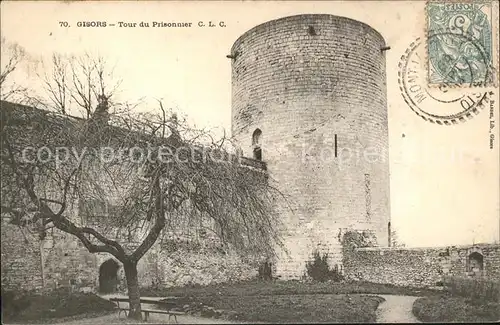 Gisors Eure Tour du Prisonnier Stempel auf AK Kat. Gisors