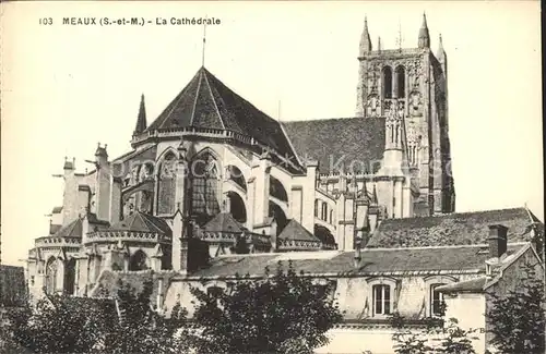 Meaux Seine et Marne Cathedrale Kat. Meaux