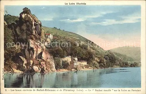 Saint Etienne Loire Le "Rocher maudit" sur la Loire au Pertuiset Kat. Saint Etienne