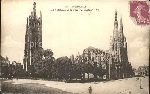 Bordeaux Cathedrale et Tour Pey Berland Kat. Bordeaux