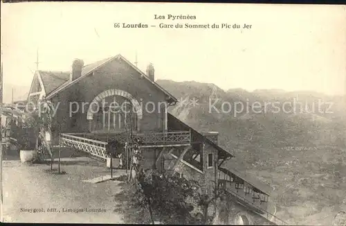 Lourdes Hautes Pyrenees Gare du Sommet du Pic du Jer Kat. Lourdes