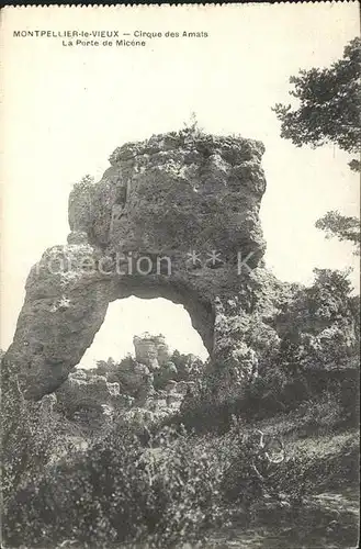 Montpellier Herault le Vieux Cirque des Amats Porte de Micene Ruines Kat. Montpellier