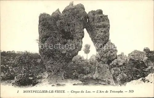 Montpellier Herault le Vieux Cirque du Lac Arc de Triomphe Ruines Kat. Montpellier