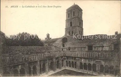 Arles Bouches-du-Rhone Cathedrale et Eglise Saint Trophine / Arles /Arrond. d Arles