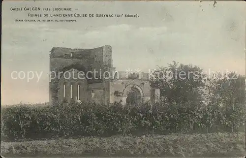 Galgon Ruines de l ancienne Eglise de Queynac XII siecle Kat. Galgon