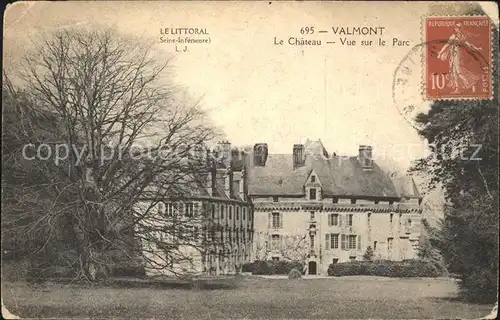Valmont Seine Maritime Chateau Parc Stempel auf AK Kat. Valmont