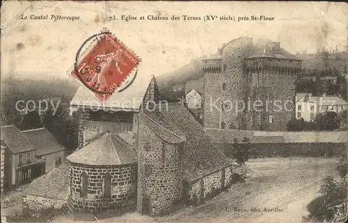Saint Flour Cantal Eglise et Chateau des Ternes XV siecle Kat. Saint Flour