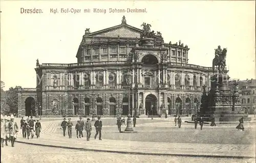 Dresden Oper Koenig Johann Denkmal Kat. Dresden Elbe