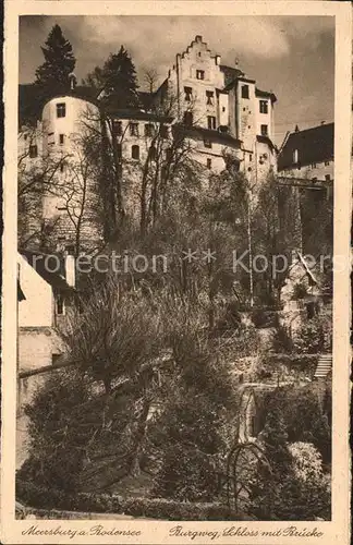 Meersburg Bodensee Burgweg Schloss Bruecke Kat. Meersburg