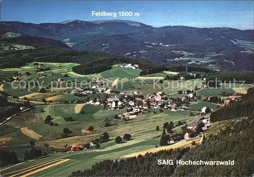 Saig Schwarzwald Fliegeraufnahme mit Feldberg Kat. Lenzkirch