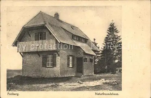 Freiburg Breisgau Naturfreundehaus Kat. Freiburg im Breisgau