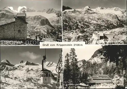 Obertraun Krippensteinkapelle Dachsteinbahn Berghaus Krippenstein Schoenberghaus Kat. Obertraun