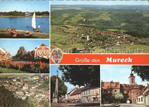 Mureck Grenzstadt Erholungscenter Roeck See Hauptplatz Berufsschule Mariensaeule Lorberplatz Rathausturm Kat. Mureck