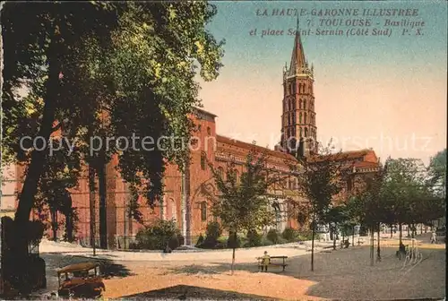 Toulouse Haute Garonne Basilique Place Saint Sernin Kat. Toulouse