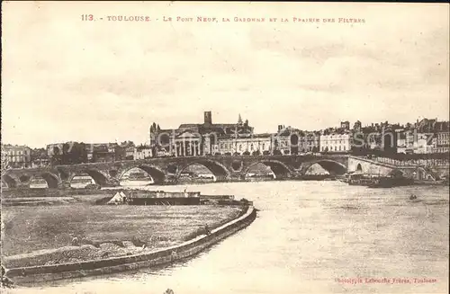 Toulouse Haute Garonne Pont Neuf Garonne Prairie des Filtres Kat. Toulouse