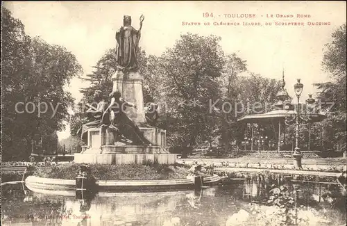Toulouse Haute Garonne Grand Rond Statue de Clemence Izaure Sculpteur Ducuing Kat. Toulouse