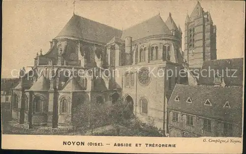 Noyon Oise Abside et Tresorerie Kat. Noyon