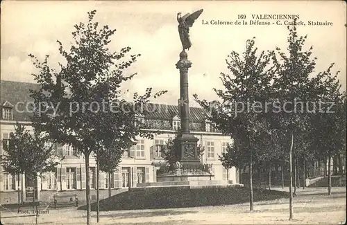 Valenciennes Colonne de la Defense Statuaire C. Crauck Kat. Valenciennes