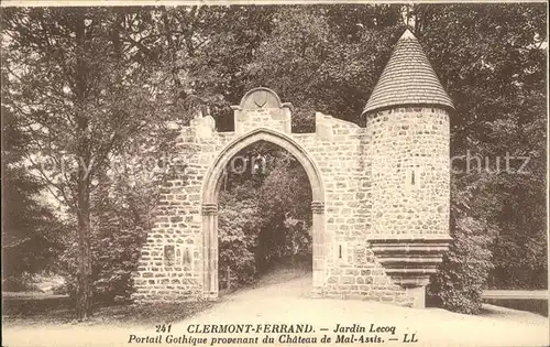 Clermont Ferrand Puy de Dome Jardin Lecoq Portail Gothique Chateau de Mal Assis Kat. Clermont Ferrand