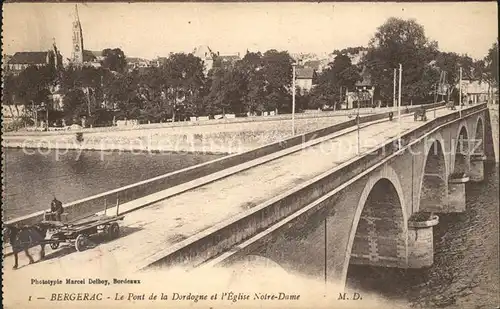 Bergerac Pont de la Dordogne Eglise Notre Dame Kat. Bergerac