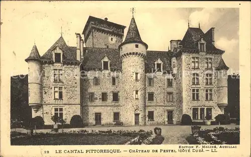Polminhac Chateau de Pestel Collection Le Cantal Pittoresque Kat. Polminhac