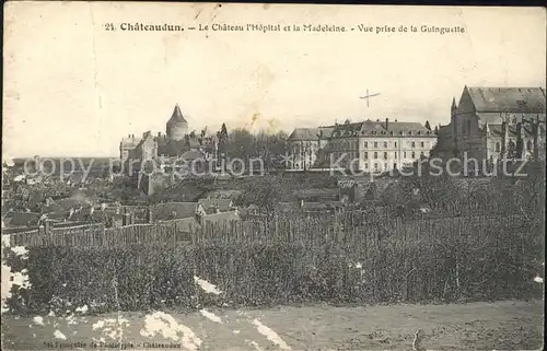 Chateaudun Chateau l Hopital et la Madeleine Kat. Chateaudun